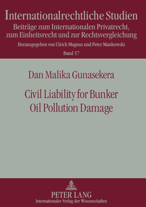 Civil Liability for Bunker Oil Pollution Damage