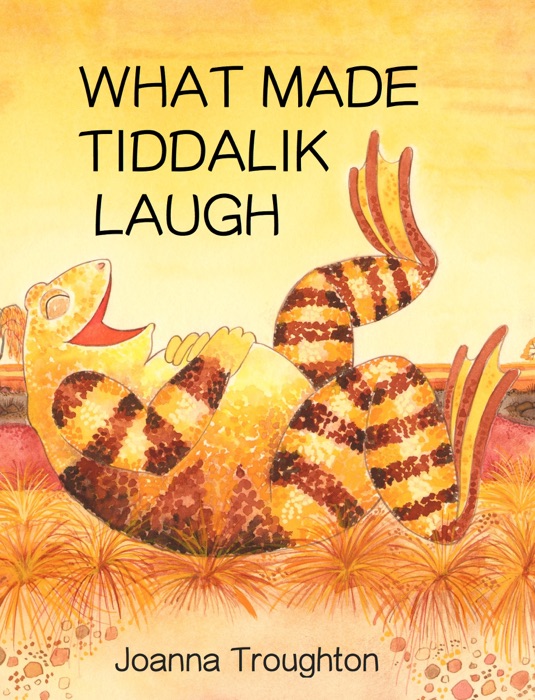 What Made Tiddalik Laugh