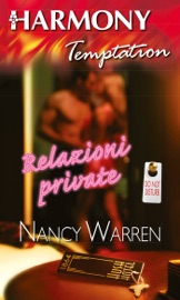 Relazioni private - Nancy Warren by  Nancy Warren PDF Download