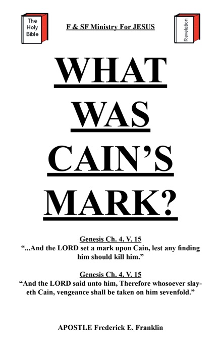 What Was Cain's Mark?