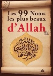 99 Noms les plus beaux d’Allah