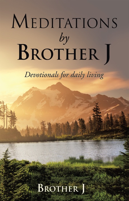 Meditations by Brother J