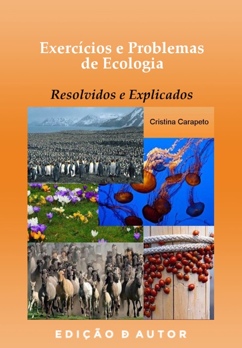 Exercícios e Problemas de Ecologia (Resolvidos e Explicados)