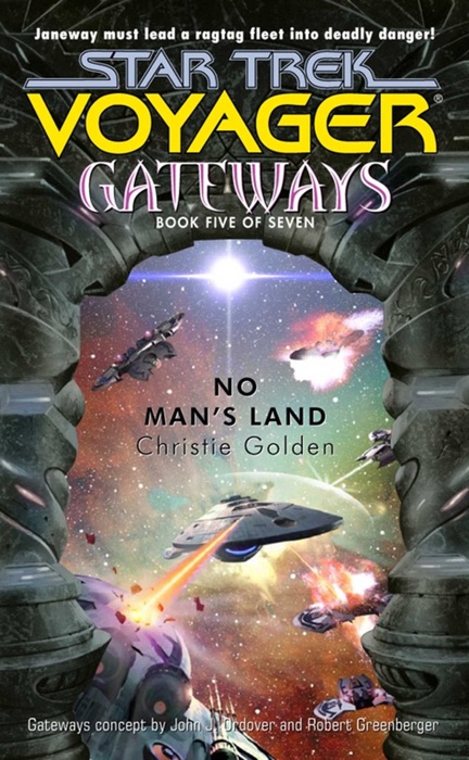 Star Trek: Voyager: Gateways #5: No Man's Land