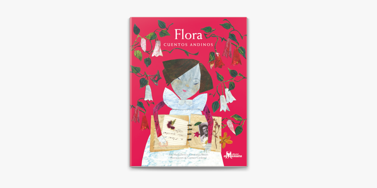 Flora, cuentos andinos en Apple Books