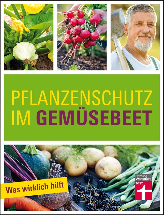 Pflanzenschutz im Gemüsebeet