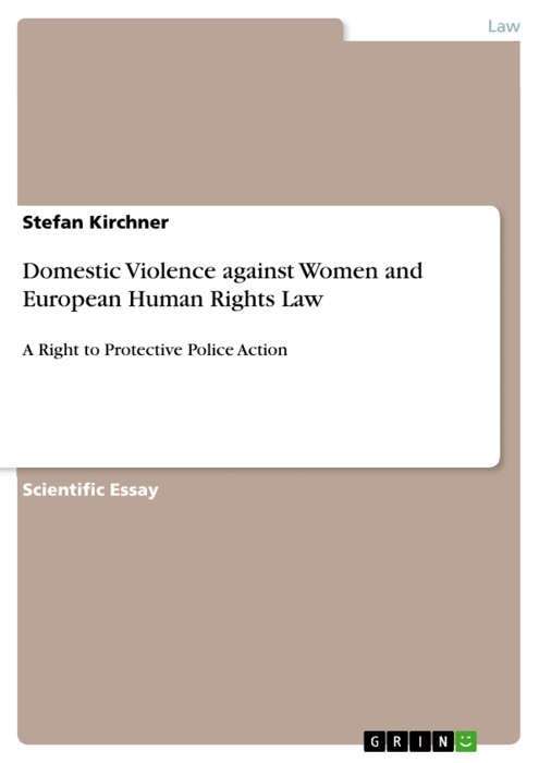 Domestic Violence against Women and European Human Rights Law