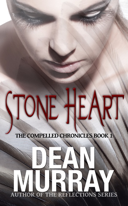 Stone Heart (The Compelled Series Book 1)