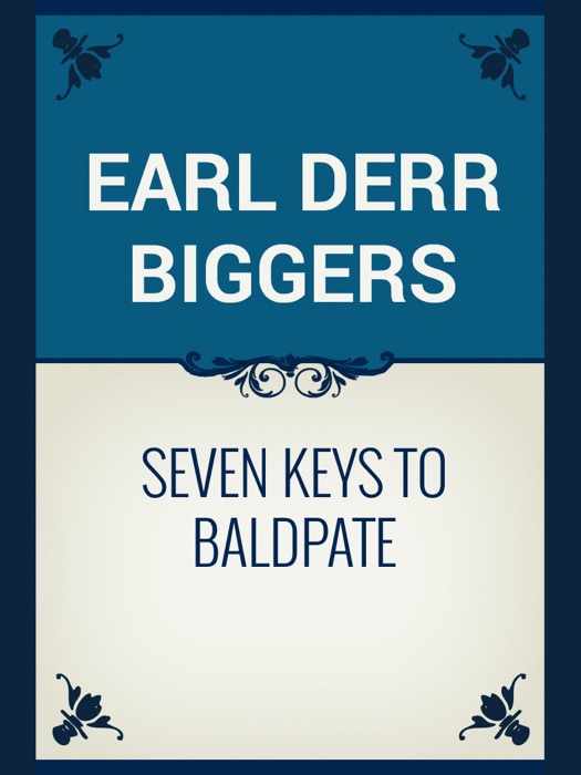 Seven Keys To Baldpate