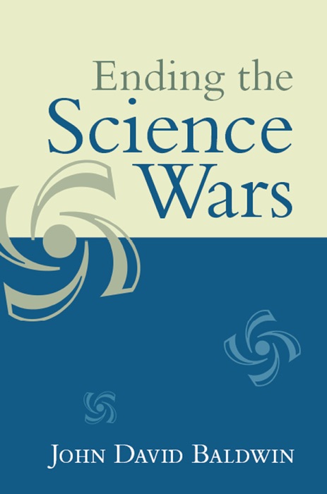 Ending the Science Wars