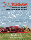 Imaginaciones - Carolyn Clarke