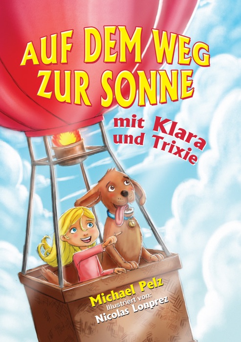 Auf dem Weg zur Sonne mit Klara und Trixie