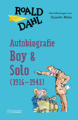 Autobiografie - Boy en Solo (1916-1941) - Roald Dahl