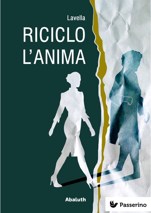 Riciclo l’anima