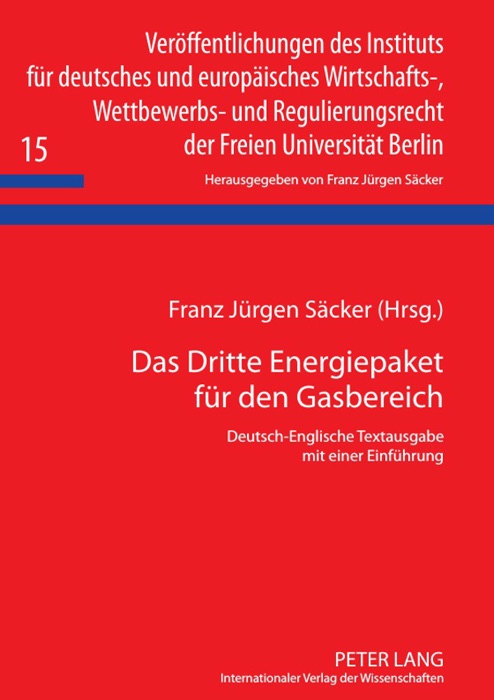 Das Dritte Energiepaket für den Gasbereich