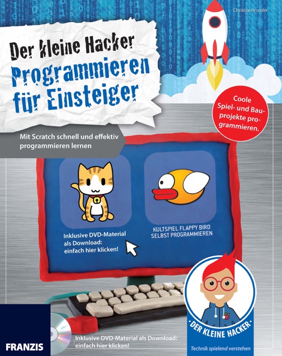 Der kleine Hacker: Programmieren für Einsteiger