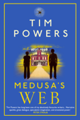 Medusa's Web - Tim Powers