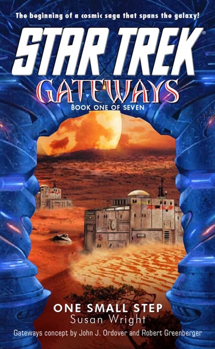 Star Trek: Gateways #1: One Small Step