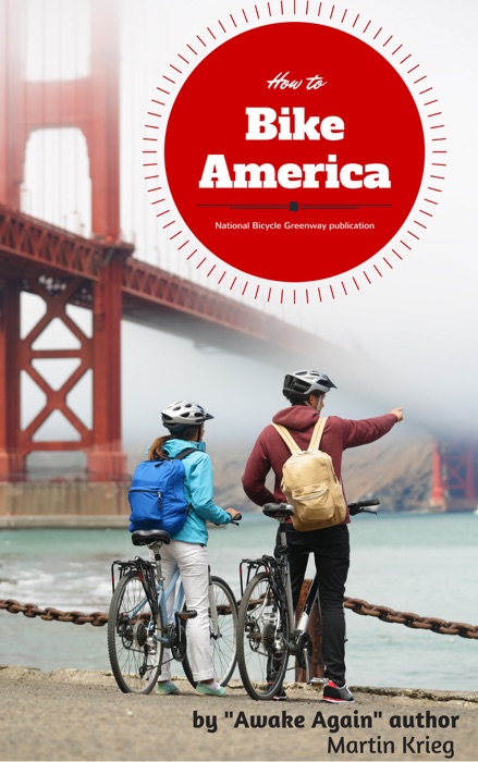 How to Bike America, the Psychology Needed for any Large Undertaking