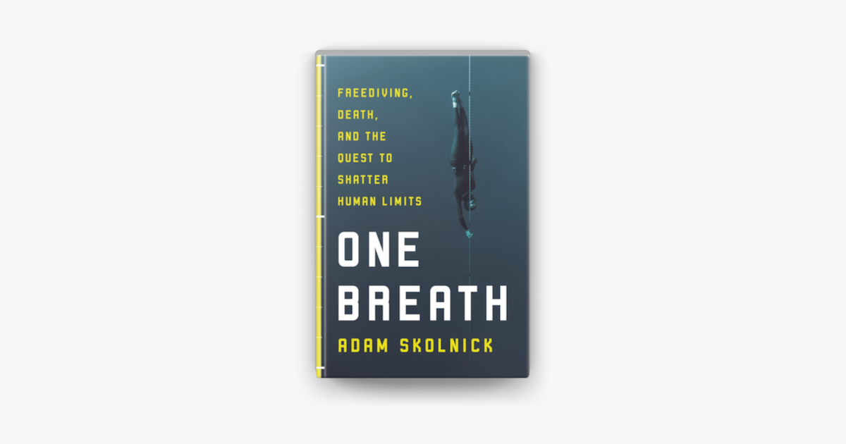 One Breath - Adam Skolnick One Breath - Adam Skolnick