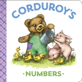 Corduroy's Numbers - MaryJo Scott, Lisa McCue & Don Freeman