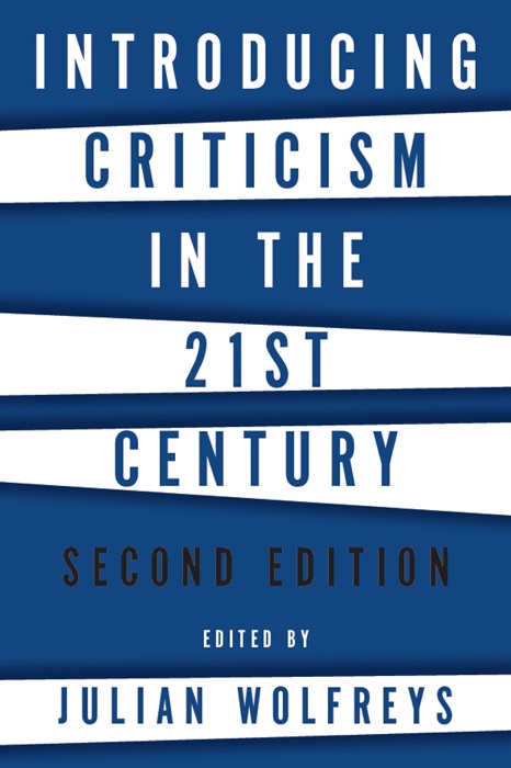 Introducing Criticism in the 21st Century