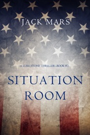 Couverture du livre de Situation Room (A Luke Stone Thriller—Book #3)