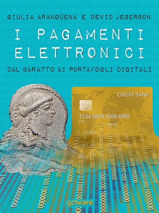 I pagamenti elettronici. Dal baratto ai portafogli digitali