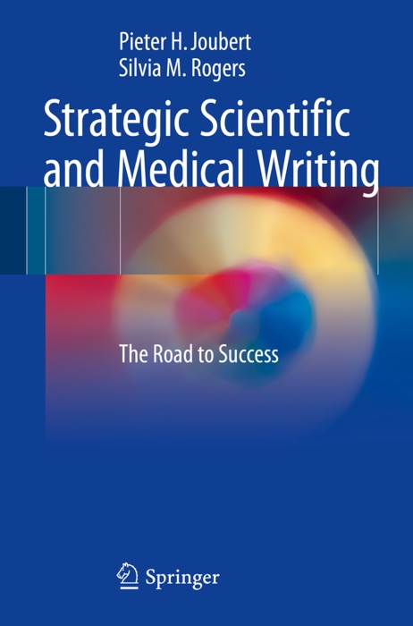 Strategic Scientific and Medical Writing