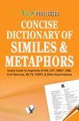 CONCISE DICTIONARY OF METAPHORS AND SIMILIES - Editorial Board