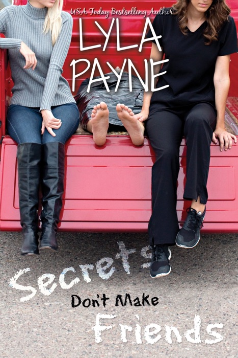 Secrets Don't Make Friends