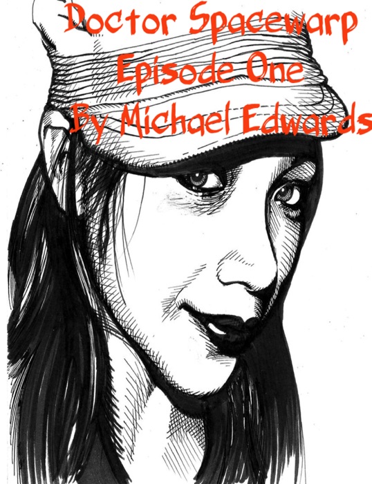 Doctor Spacewarp Episode One