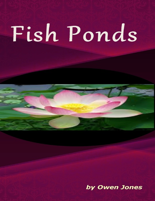 Fish Ponds