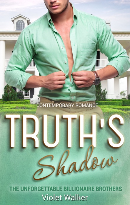 Billionaire Romance: Truth's Shadow (Book One)