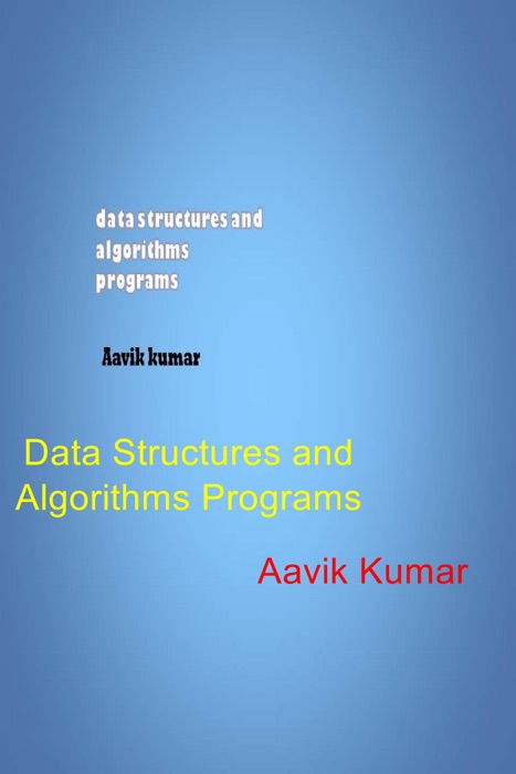 Data Structures and Algorithms Programs