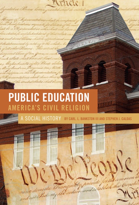 Public Education—America's Civil Religion