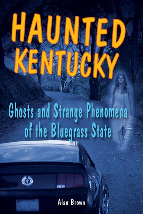 Haunted Kentucky