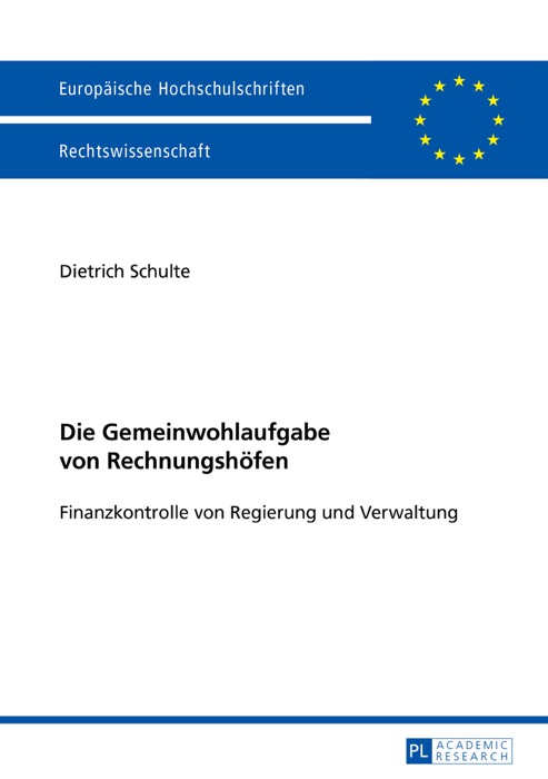 Die gemeinwohlaufgabe von rechnungshöfen