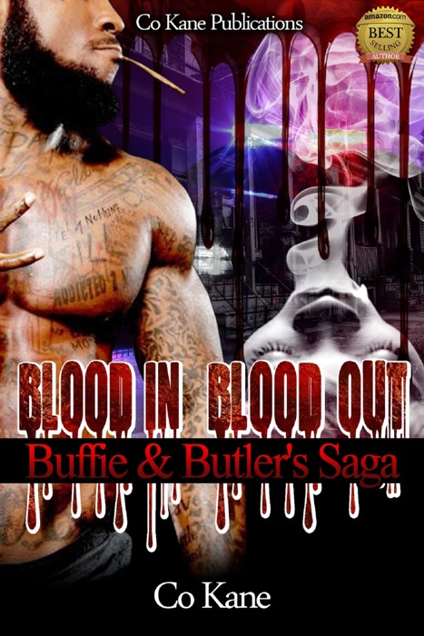Blood in, Blood Out: Buffie & Butler's Saga