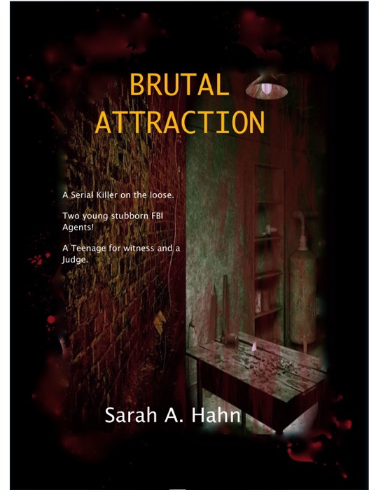Brutal Attraction