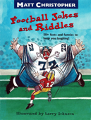 Matt Christopher's Football Jokes and Riddles - Matt Christopher & Larry Johnson