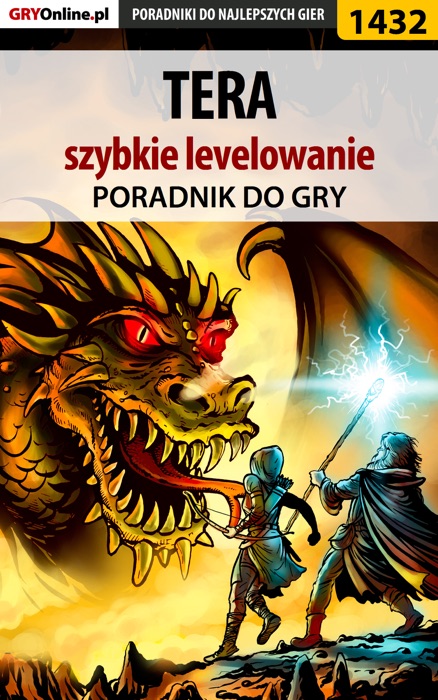 TERA - szybkie levelowanie (Poradnik do gry)