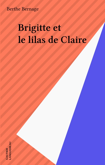 Brigitte et le lilas de Claire