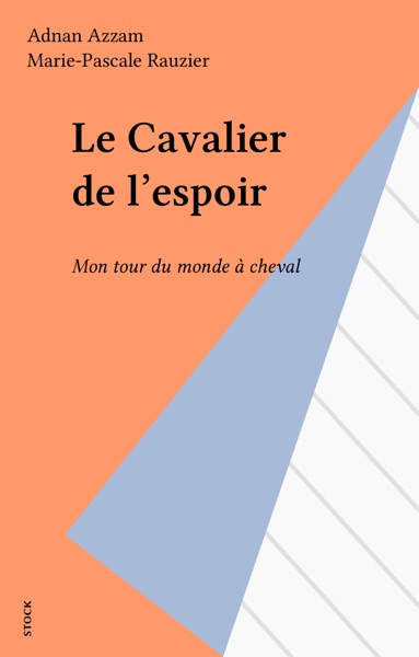 Le Cavalier de l’espoir