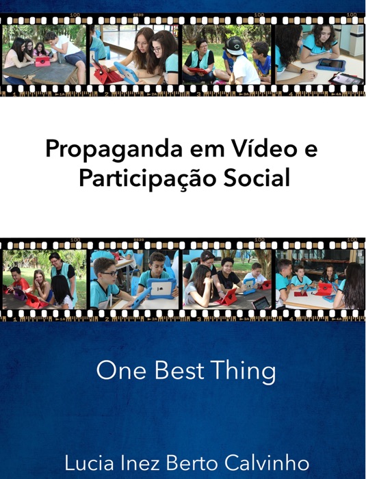 Propaganda em Vídeo e Participação Social