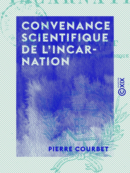 Convenance scientifique de l'incarnation