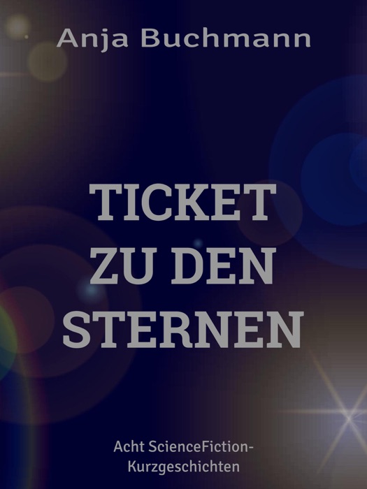 Ticket zu den Sternen