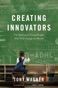 Creating Innovators