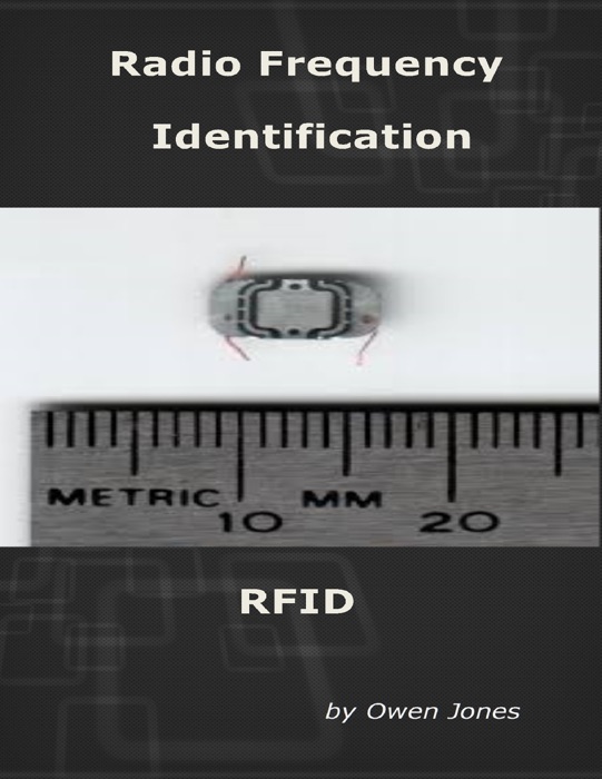 Radio Frequency Identification