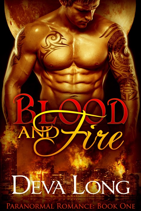 Blood and Fire: Paranormal Romance